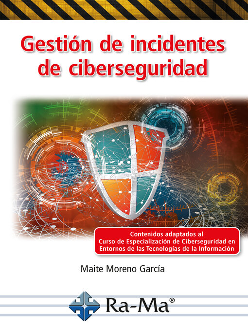 Title details for Gestión de incidentes de ciberseguridad by María Teresa Moreno García - Available
